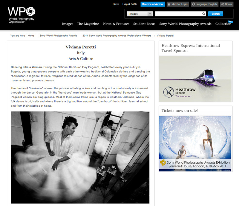 My series Dancing Like a Woman won the 1st PLACE in the Arts & Culture category at the 2014 SONY WORLD PHOTOGRAPHY AWARDS on May 2014. See more at: http://worldphoto.org/about-the-sony-world-photography-awards/pro/viviana-peretti and http://www.vivianaperetti.com/#/colombia/dancing-like-a-woman/like_woman_01